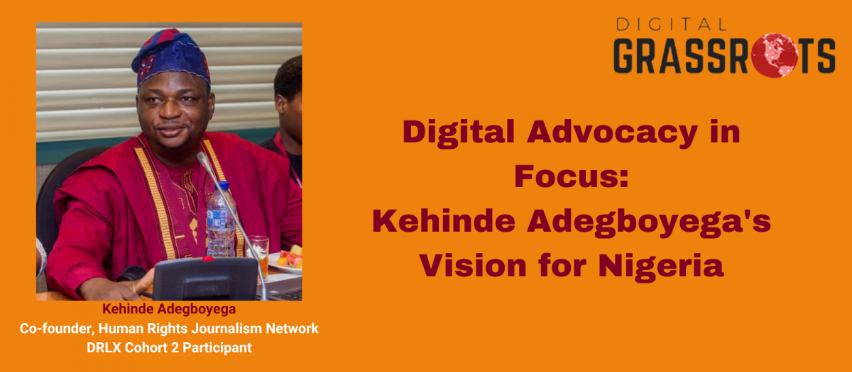 Digital Advocacy in Focus: Kehinde Adegboyega’s Vision for Nigeria